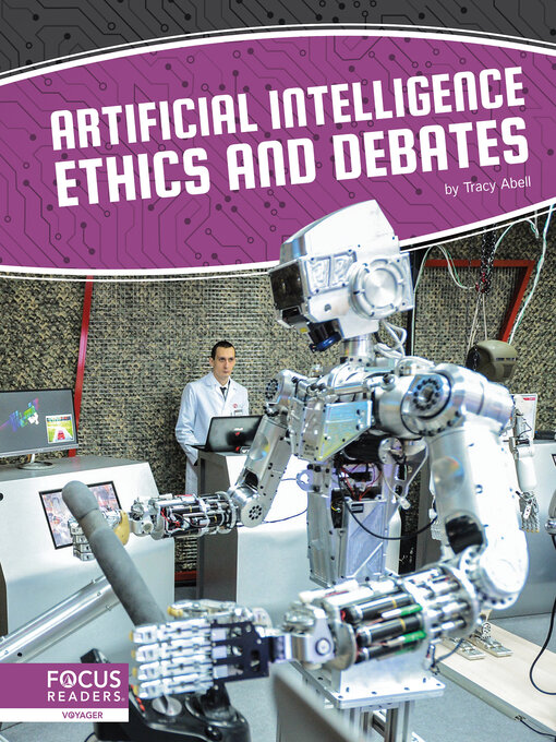 Title details for Artificial Intelligence Ethics and Debates by Tracy Abell - Available